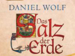das-salz-der-erde-daniel-wolf